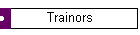 Trainors