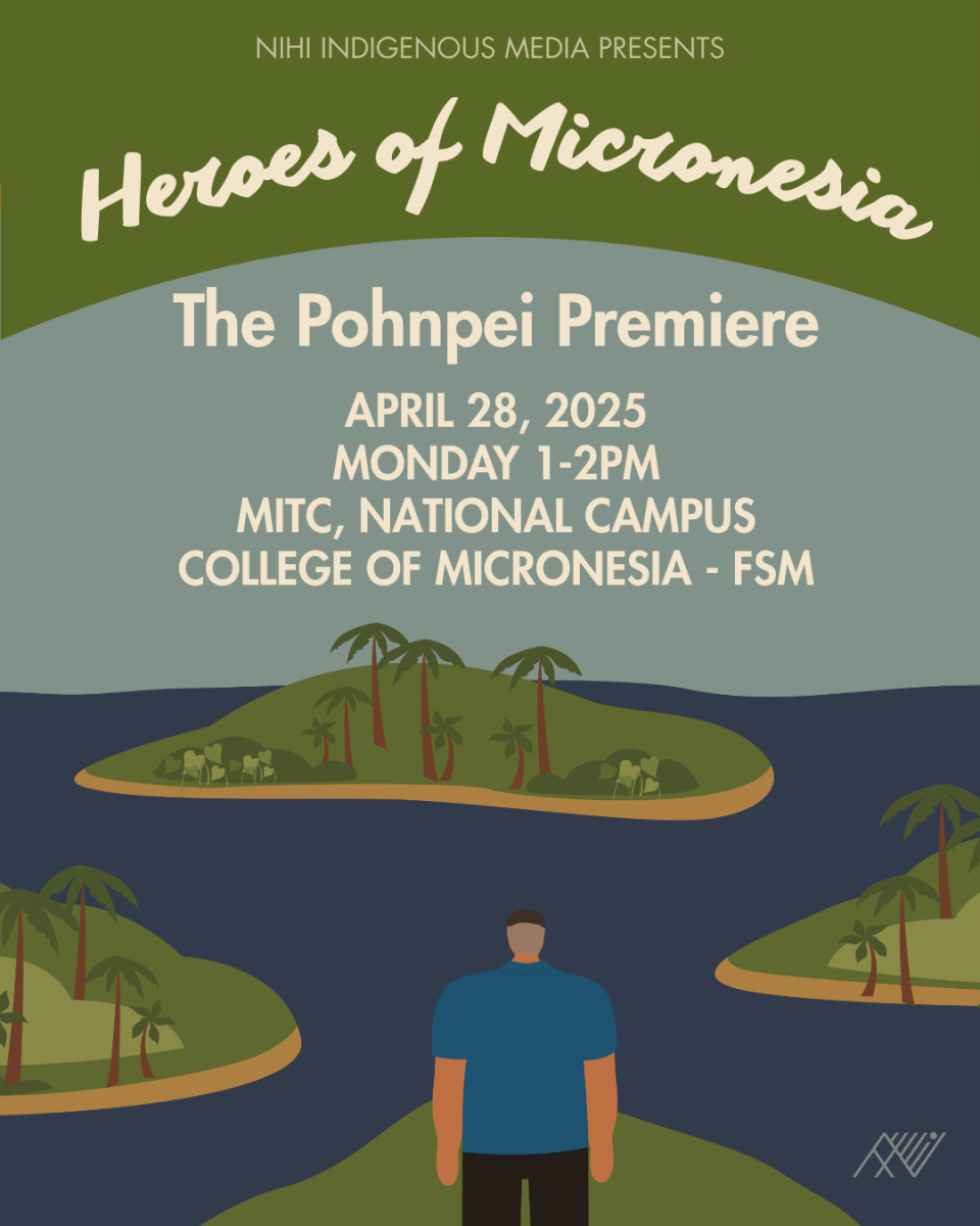 COM-FSM: Heroes of Micronesia Premiere